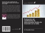 Evaluación del rendimiento de determinados fondos de inversión en la India