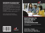 RESPONSABILIT? SOCIALE DELLE UNIVERSIT? LATINOAMERICANE
