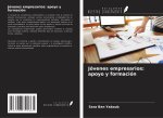 Jóvenes empresarios: apoyo y formación