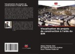 Visualisation de projets de construction ? l'aide du BIM