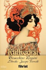 Opera Klasikleri 25 - Külkedisi
