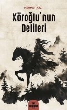 Köroglunun Delileri