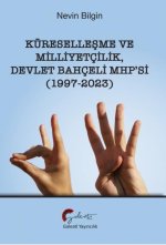 Küresellesme Ve Milliyetcilik Devlet Bahceli MHPsi 1997-2023