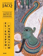 Egipto faraónico. Edad de oro de las pirámides