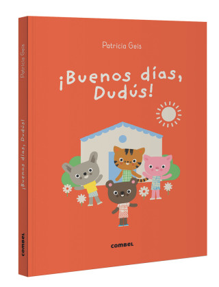 ?Buenos días, Dudús!