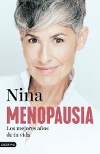 Menopausia: los mejores a?os de tu vida