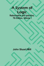 A System of Logic