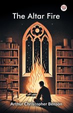 The Altar Fire