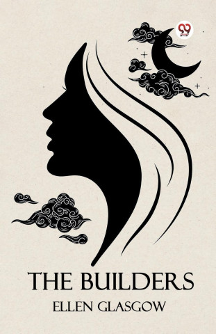 The Builders