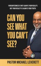 Can You See  What You Can't See?