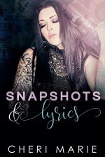 Snapshots & Lyrics