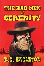 The Bad Men of Serenity