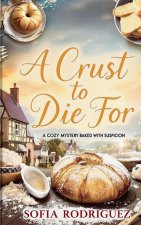 A Crust to Die For