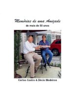 Memórias de uma Amizade