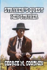 Stryker's Quest - Wen Stryker