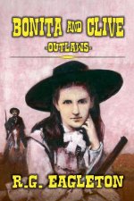 Bonita And Clive -Outlaws-