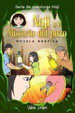 Naji y el misterio del pozo