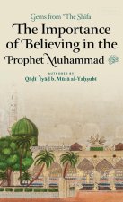The Importance of Believing in the Prophet Muhammad ? (HB)