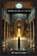Summon the Vault of Y'ha'ten