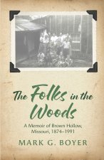 The Folks in the Woods