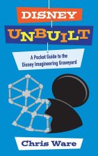 Disney Unbuilt