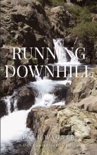 Running Downhill
