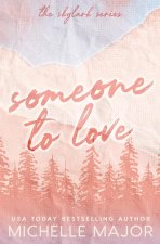 Someone To Love