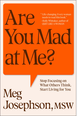 Are You Mad At Me?
