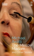 Mellow Madam and Other Stories