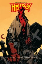 bara incatenata e altre storie. Hellboy