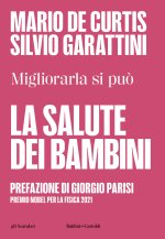 salute dei bambini. Migliorarla si può