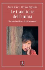 traiettorie dell'anima. Il silenzio di Dio e degli Innocenti
