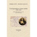 Correspondance croisée inédite (1891-1918)