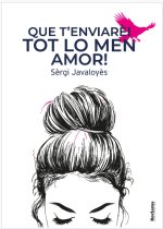 Que t’enviarèi tot lo men amor !