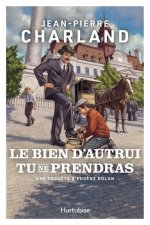 LE BIEN D'AUTRUI TU NE PRENDRAS