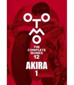 OTOMO THE COMPLETE WORKS 12 (2ND SEASON): AKIRA 1 (ARTBOOK VO JAPONAIS)
