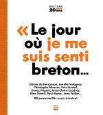 Le jour où je me suis senti breton