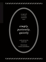 SIMPLY, PATIENTLY, QUIETLY