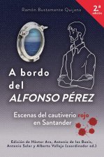 A Bordo Del Alfonso Perez (2Ş Ed.)