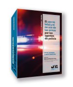 El Uso No Letal Y El No Uso De Las Armas Por Los Agentes De