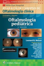 Oftalmología pediátrica: Atlas a color y sinopsis de Oftalmología clínica
