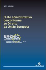 O ato administrativo desconforme ao direito da União Europeia