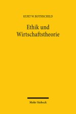 Ethik und Wirtschaftstheorie