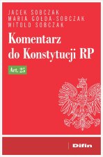 Komentarz do Konstytucji RP art. 25