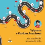 Výprava s Carlom Acutisom