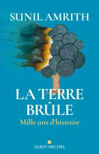 La Terre brûle