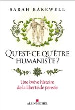 Qu'est-ce qu'être humaniste ?