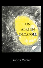 ABRI EN DECAPOLE