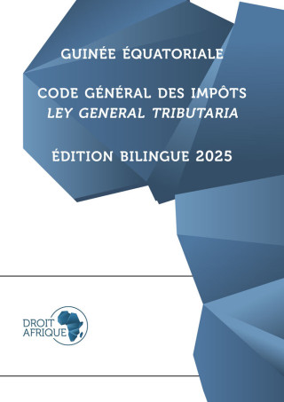 Guinée Equatoriale - Code général des impôts 2025