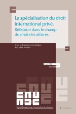 La spécialité du droit international privé